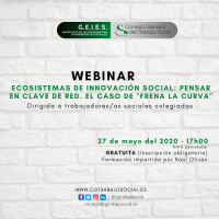 Charla Webinar "Ecosistemas de innovación social: pensar en clave de red. El caso de Frena la Curva"