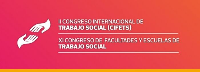 II Congreso Internacional de Trabajo Social y XI Congreso de Facultades y Escuelas de Trabajo Social