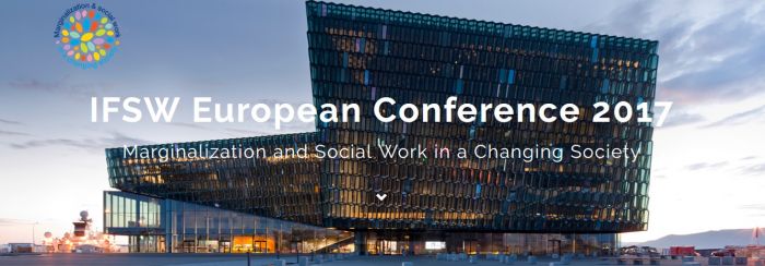 Call for abstracts | IFSW European Conference 2017: Marginalization and Social Work in a Changing Society
