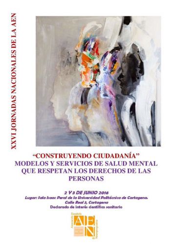 XXVI Jornadas nacionales de la Asociación Española de Neuropsiquiatría (AEN)