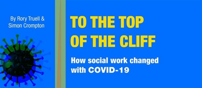 TO THE TOP OF THE CLIFF: CÓMO CAMBIÓ EL TRABAJO SOCIAL CON COVID-19