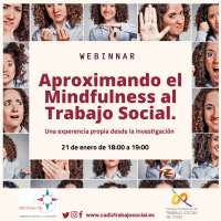 Últimos días para inscribirte en la Webinar: Aproximando el Mindfulness al Trabajo Social. Una experiencia propia desde la investigación.
