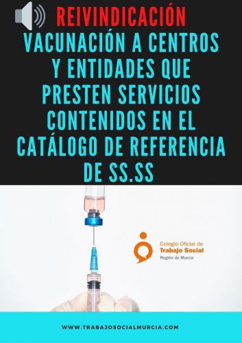 El Colegio reitera a la Consejería la necesidad de que se vacunen todos los centros y entidades contemplados en el Catálogo de referencia de SS.SS