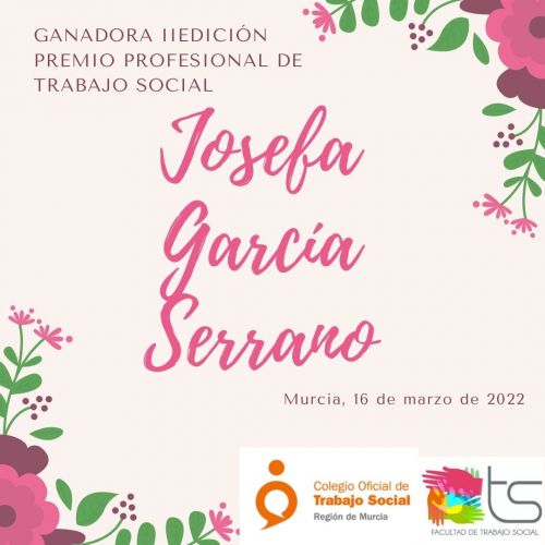 Dña. Josefa García Serrano, ganadora de la II Edición del Premio Profesional de Trabajo de Social
