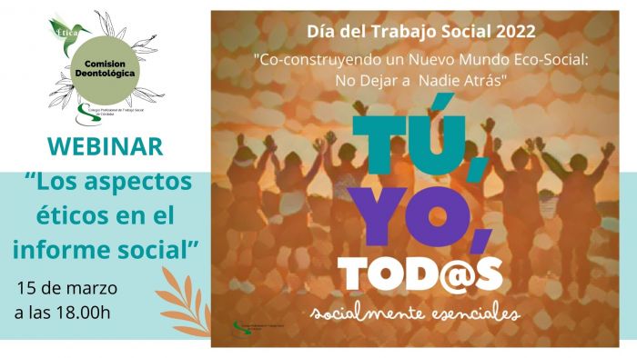 Celebrada la WEBINAR “Los aspectos éticos en el informe social”
