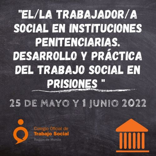 Webinar"El/la trabajador/a social en instituciones penitenciarias. Desarrollo y práctica del trabajo social en prisiones"