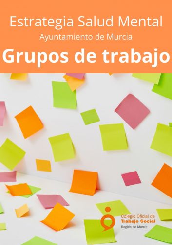 El Colegio participa en los grupos de trabajo del Ayuntamiento de Murcia para la elaboración de la Estrategia de Salud Mental.