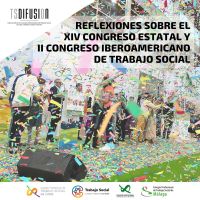 Publicamos el último post de TSDifusion antes de las vacaciones: "Reflexiones sobre el XIV Congreso Estatal y II Congreso Iberoamericano de Trabajo Social"