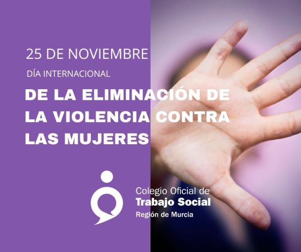 25 DE NOVIEMBRE DIA INTERNACIONAL DE LA ELIMINACIÓN DE LA VIOLENCIA CONTRA LAS MUJERES