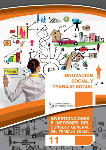 El Consejo General publica la guía "Innovación Social y Trabajo Social"