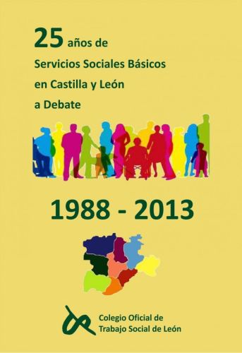 EDICIÓN DEL LIBRO “25 años de SERVICIOS SOCIALES BÁSICOS en Castilla y León A DEBATE”.