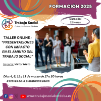 TALLER "PRESENTACIONES CON IMPACTO EN EL ÁMBITO DEL TRABAJO SOCIAL" 