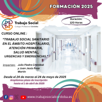 AMPLIAMOS PLAZO INSCRIPCION CURSO "TRABAJO SOCIAL SANITARIO EN EL ÁMBITO HOSPITALARIO, ATENCIÓN PRIMARIA, SALUD MENTAL, URGENCIAS Y EMERGENCIAS"