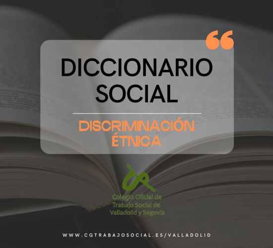Diccionario social: discriminación étnica