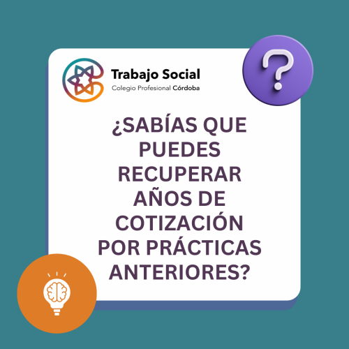 COTIZACION DE PRACTICAS ANTERIORES POR LA SEGURIDAD SOCIAL, ¡INFORMATE!
