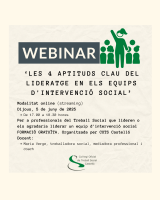 WEBINAR LES 4 APTITUDS CLAU DEL LIDERATGE EN ELS EQUIPS D'INTERVENCIÓ SOCIAL