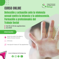 Curso "Detección y actuación ante la violencia sexual contra la infancia y la adolescencia. Formación a profesionales del Trabajo Social"