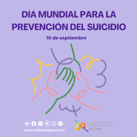 Día Mundial para la Prevención del Suicidio, 10 de septiembre.