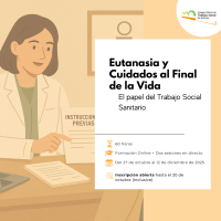 Eutanasia y cuidados al final de la vida: el papel del Trabajo Social Sanitario