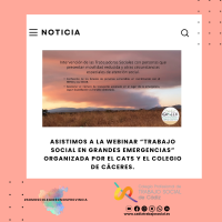 El Colegio Profesional de Trabajo Social de Cádiz asiste a la webinar “Trabajo Social en Grandes Emergencias” organizada por el CATS y el Colegio de Cáceres.