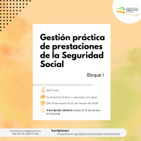 Gestión práctica de prestaciones de la Seguridad Social – Bloque I